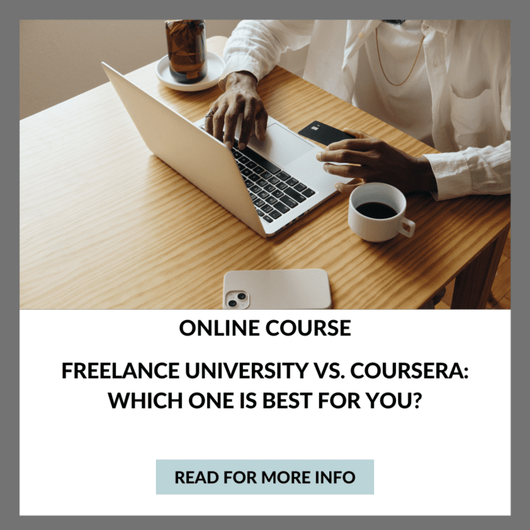 Freelance University vs. Coursera: Which One is Best for You?