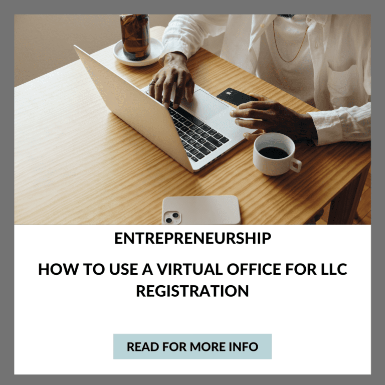 How to Use a Virtual Office for LLC Registration