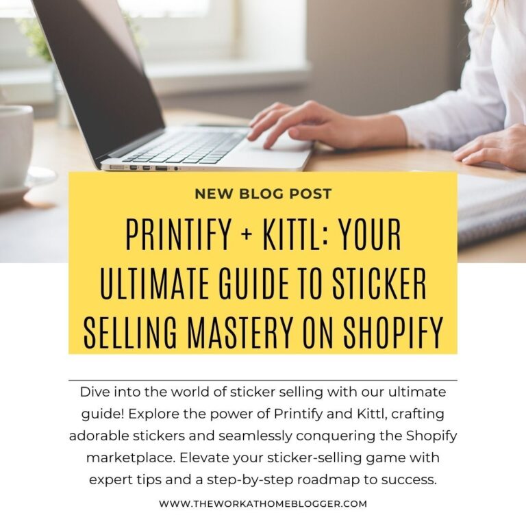 Printify + Kittl: Your Ultimate Guide to Sticker Selling Mastery on Shopify