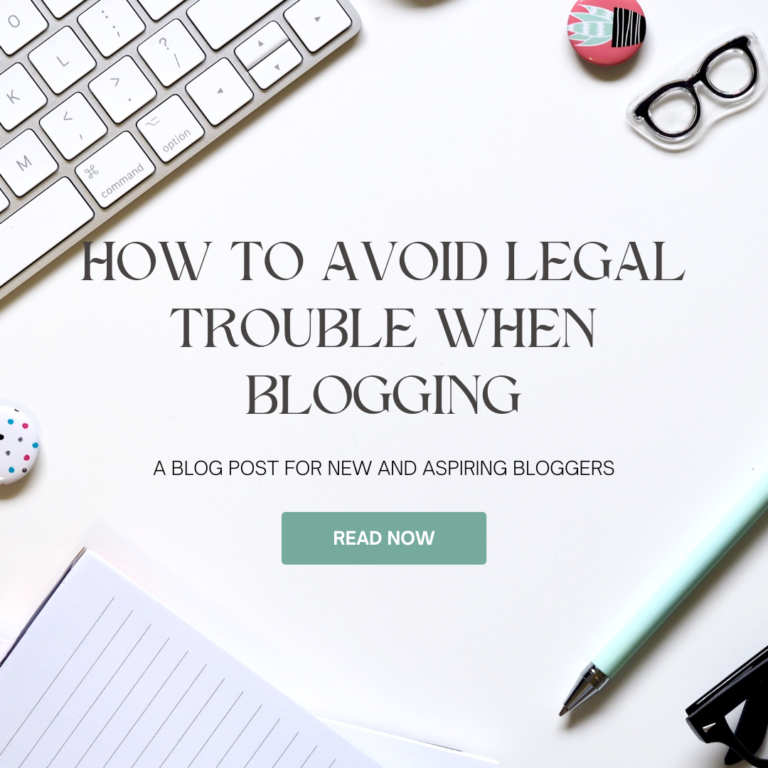 Blogging Legally: How to Avoid Legal Troubles