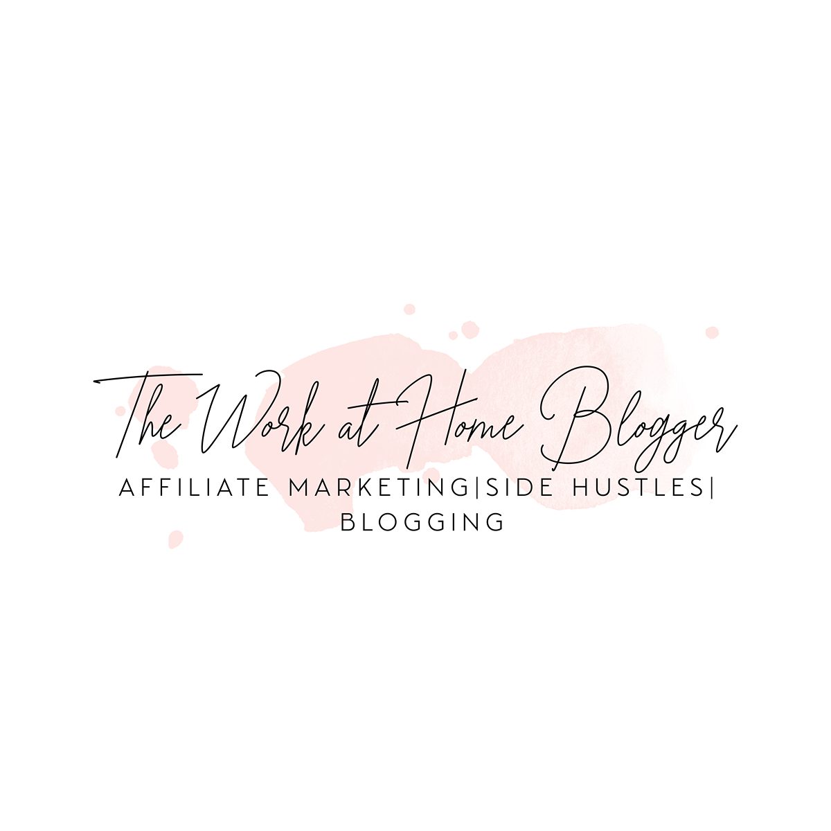 The Work at Home Blogger