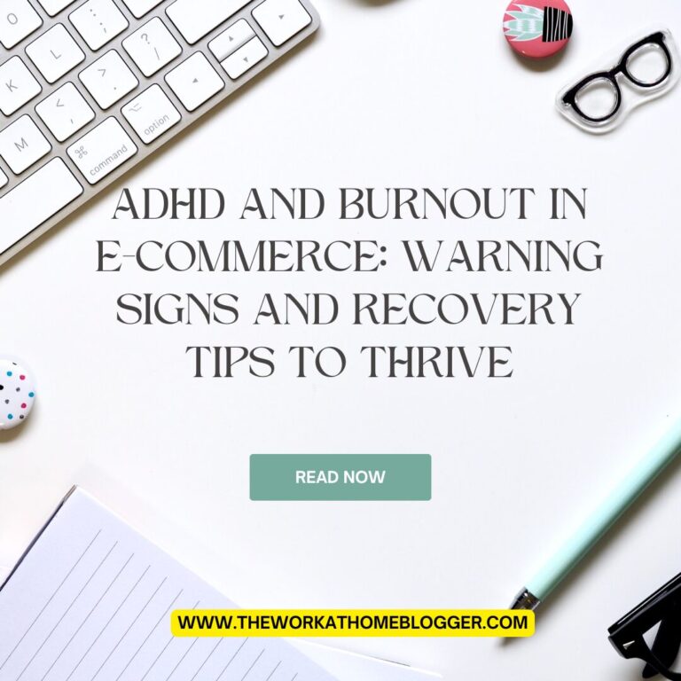 ADHD and Burnout in E-Commerce: Warning Signs and Recovery Tips to Thrive