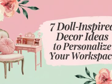 doll-inspired ideas workspace