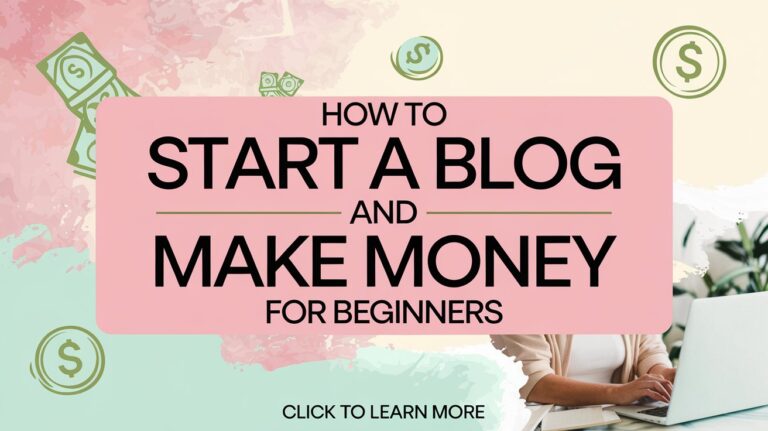 how to start a blog and make money for beginners